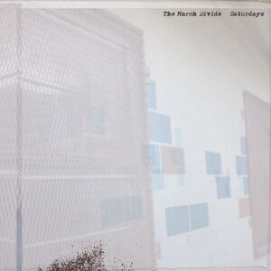The March Divide - Saturdays  CD